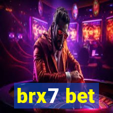 brx7 bet